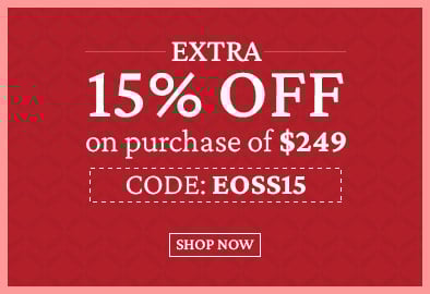 Extra 15% Off on purchase of $249 or Above